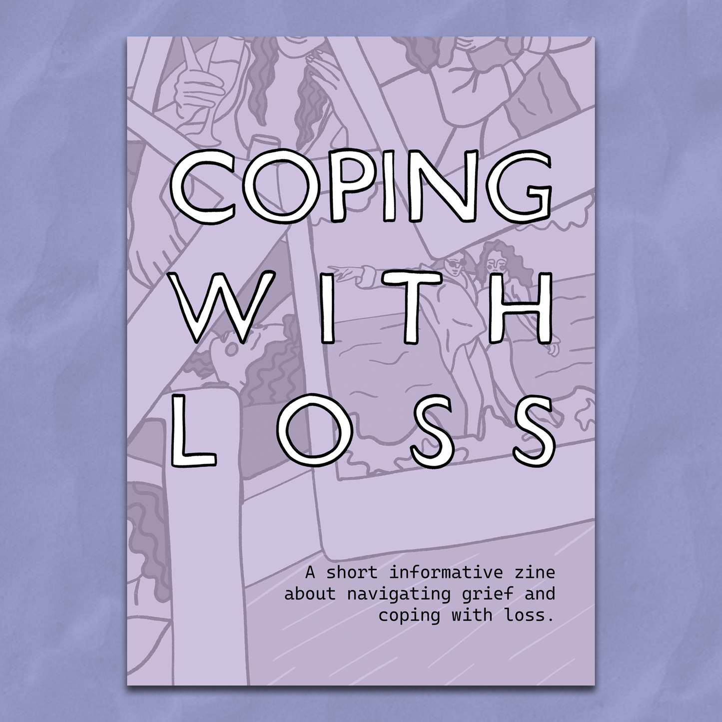 "Coping with Loss" A5 Zine