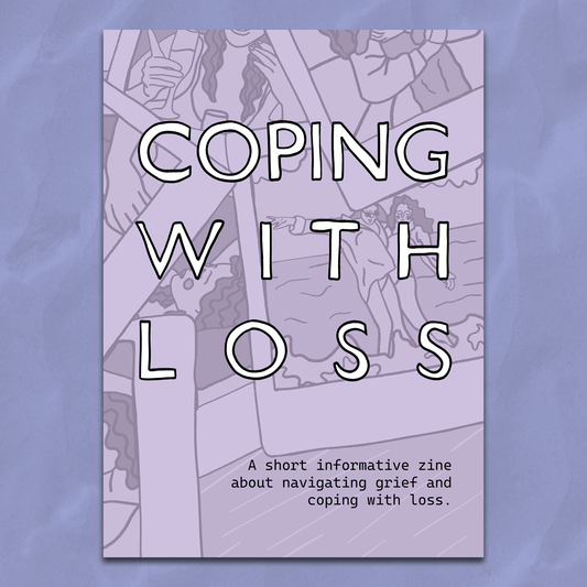"Coping with Loss" Zine