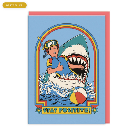 Stay Positive Greetings Card