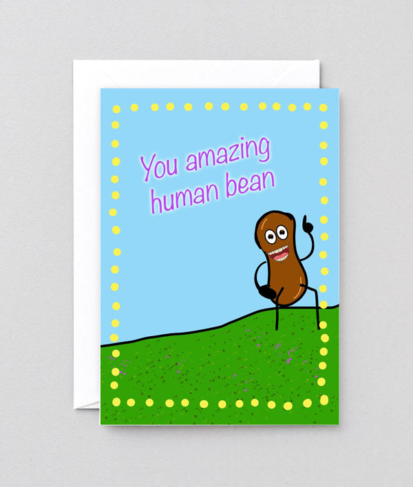 You amazing human bean Greetings card