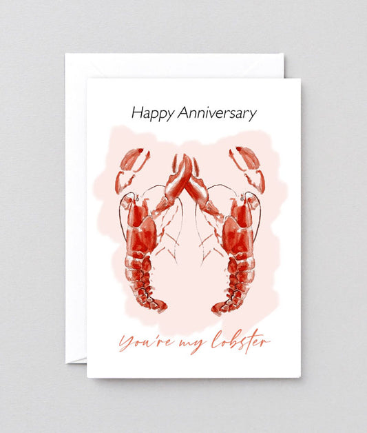 You're my lobster anniversary greetings card